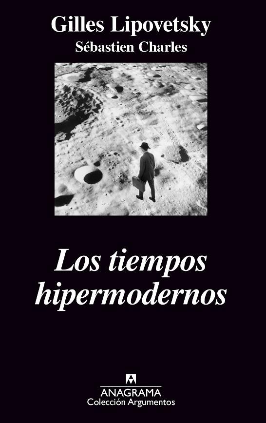 TIEMPOS HIPERMODERNOS (ARG) | 9788433962478 | LIPOVETSKY, GILLES