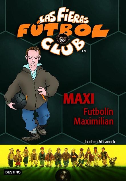 MAXI FUTBOLIN MAXIMILIAN | 9788408065371 | MASANNEK, JOACHIM