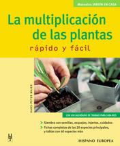 MULTIPLICACION DE LAS PLANTAS.RAPIDO Y FACIL (JARDIN EN CASA | 9788425515866 | MAIER, HANS-PETER