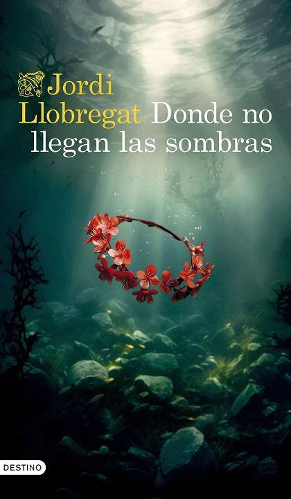 DONDE NO LLEGAN LAS SOMBRAS | 9788423364008 | LLOBREGAT MATEU, JORDI