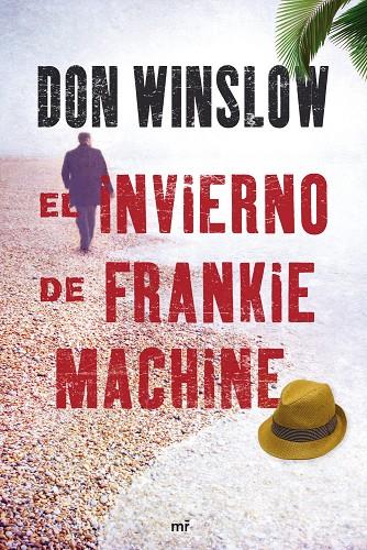 INVIERNO DE FRANKIE MACHINE | 9788427036437 | DON WINSLOW