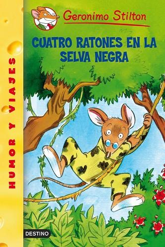 CUATRO RATONES EN LA SELVA NEGRA | 9788408052807 | STILTON,GERONIMO