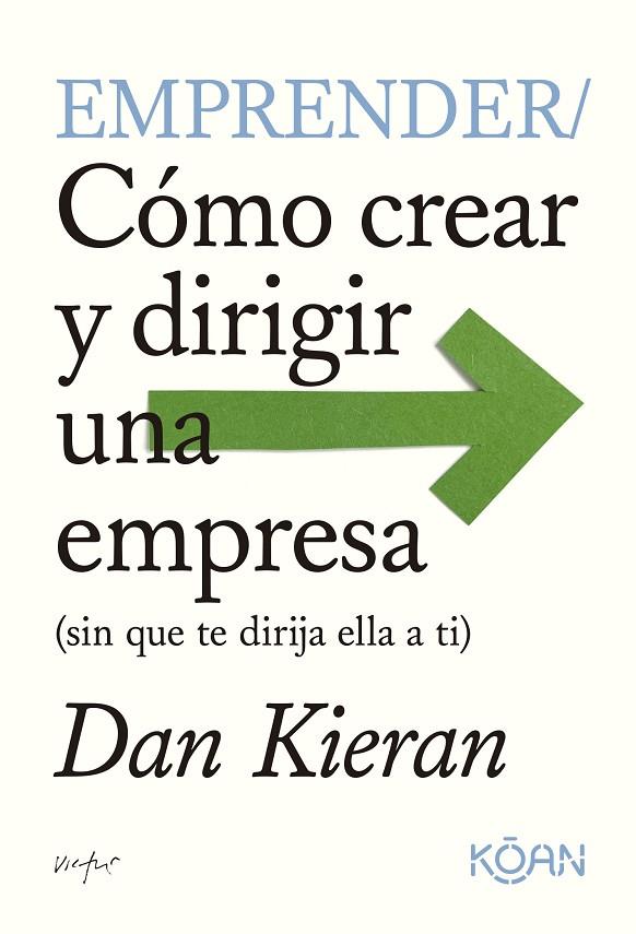 EMPRENDER | 9788410358010 | KIERAN, DAN