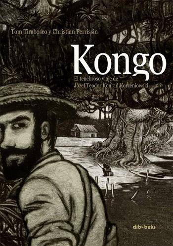 KONGO | 9788415850274 | TIRABOSCO, TOM/PERRISSIN, CHRISTIAN