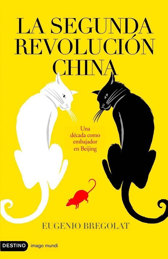 SEGUNDA REVOLUCIÓN CHINA | 9788423339198 | BREGOLAT,EUGENIO