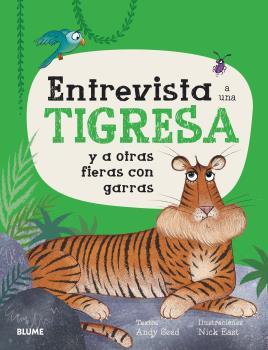 ENTREVISTA A UNA TIGRESA | 9788419094728 | SEED, ANDY/EAST, NICK