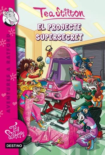 PROJECTE SUPERSECRET V.5 (TEA STILTON-AVENTURES A RATFORD) | 9788499328447 | TEA STILTON