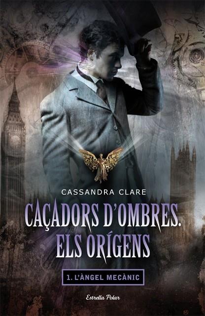 CAÇADORS D'OMBRES. ELS ORIGENS VOL.1 L'ANGEL MECANIC IT T/D | 9788499322872 | CLARE, CASSANDRA