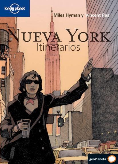 NUEVA YORK ITINERARIOS 1 (LONELY PLANET-GEOPLANETA) | 9788408094685 | MILES HYMAN