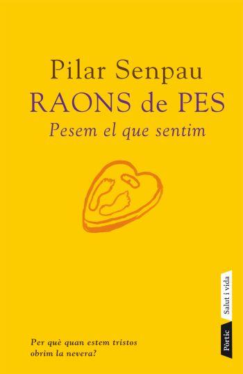 RAONS DE PES (SALUT I VIDA) | 9788498090574 | SENPAU, PILAR