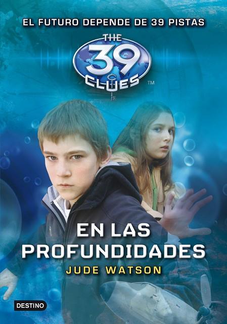 EN LAS PROFUNDIDADES. VOL.6 THE 39 CLUES | 9788408107682 | WATSON, JUDE