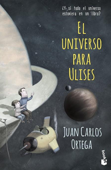 EL UNIVERSO PARA ULISES | 9788408143932 | ORTEGA, JUAN CARLOS