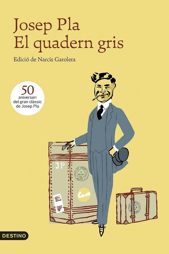 EL QUADERN GRIS | 9788497102636 | JOSEP PLA