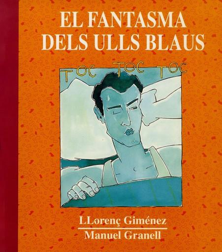 FANTASMA DELS ULLS BLAUS, EL | 9788481311037 | GIMENEZ, LLORENÇ