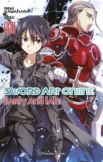 SWORD ART ONLINE Nº 08: EARLY AND LATE (NOVELA) | 9788491468868 | KAWAHARA, REKI