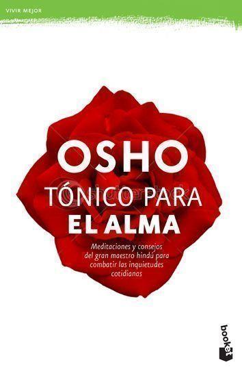 TONICO PARA EL ALMA (BOOKET-VIVIR MEJOR) | 9788427034105 | OSHO