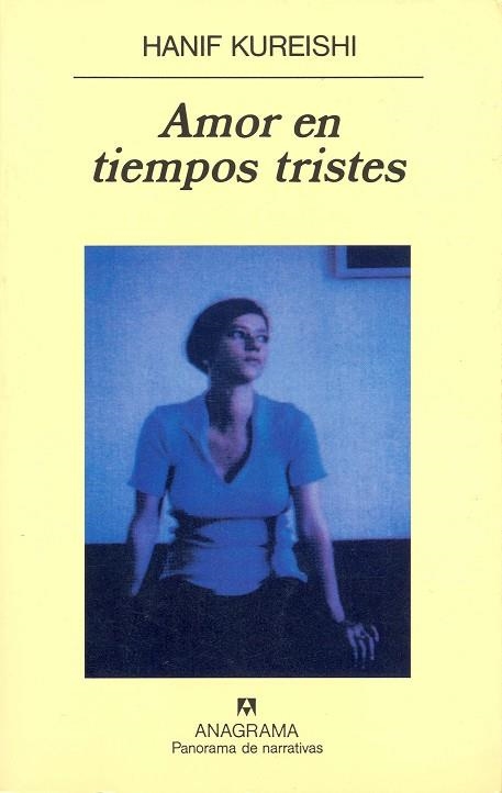 AMOR EN TIEMPOS TRISTES (PN) | 9788433908766 | KUREISHI, HANIF