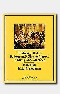 MANUAL DE HISTORIA MODERNA | 9788434465725 | VARIOS (MOLAS, P - BADA, J. - ESCARTIN, E. - GUAL,