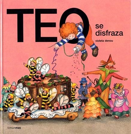 TEO SE DISFRAZA (TEO DESCUBRE EL MUNDO) | 9788471766397 | DENOU, VIOLETA