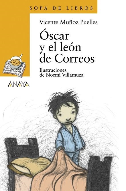 OSCAR Y EL LEON DE CORREOS | 9788420789866 | MUÑOZ PUELLES, VICENTE