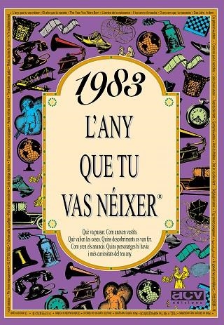 1983. L'ANY QUE TU VAS NEIXER | 9788489589469