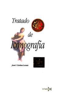 TRATADO DE ICONOGRAFIA | 9788470902246 | ESTEBAN LORENTE, JUAN F.