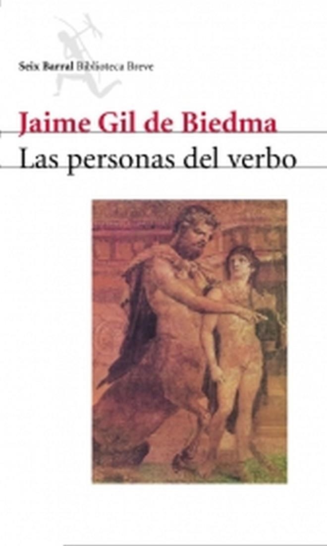 PERSONAS DEL VERBO, LAS | 9788432207808 | GIL DE BIEDMA, JAIME