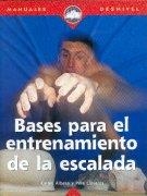 BASES PARA EL ENTRENAMIENTO DE LA ESCALADA | 9788489969377 | ALBESA, CARLES