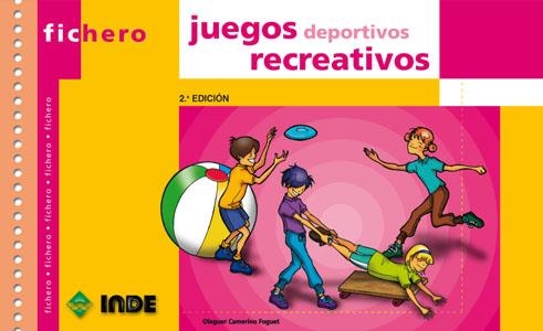 JUEGOS DEPORTIVOS RECREATIVOS (FICHERO) | 9788495114464