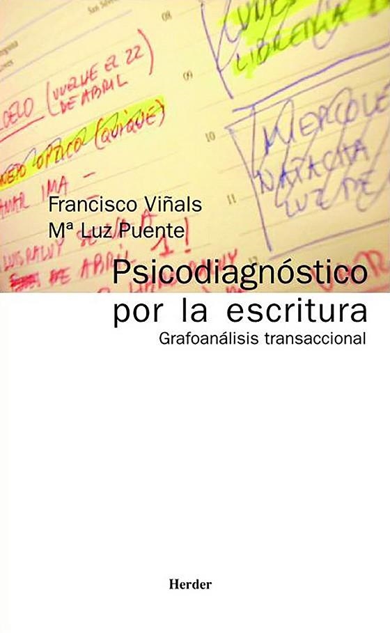 PSICODIAGNOSTICO POR LA ESCRITURA. GRAFOANALISIS | 9788425421129 | VIÑALS, FRANCISCO