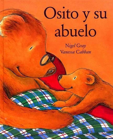 OSITO Y SU ABUELO (T/D) (295311) | 9788448016302 | GRAY, NIGEL