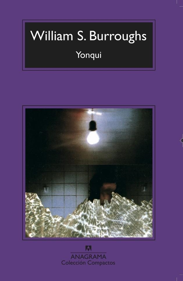 YONQUI (COMPACTOS) | 9788433966421 | BURROUGHS, WILLIAM S.