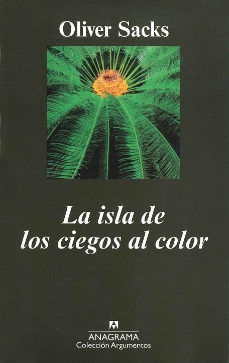 ISLA DE LOS CIEGOS A COLOR, LA | 9788433905833 | SACKS, OLIVER