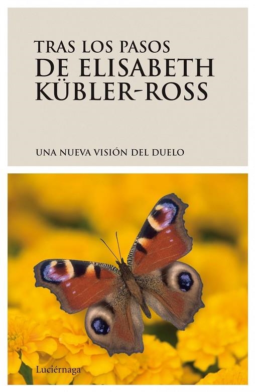 TRAS LOS PASOS DE ELISABETH KÜBLER-ROSS | 9788489957169