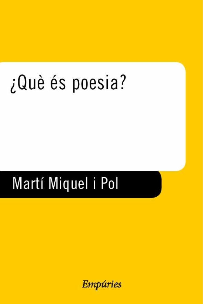 QUE ES POESIA? | 9788475967059 | MARTI I POL, MIQUEL