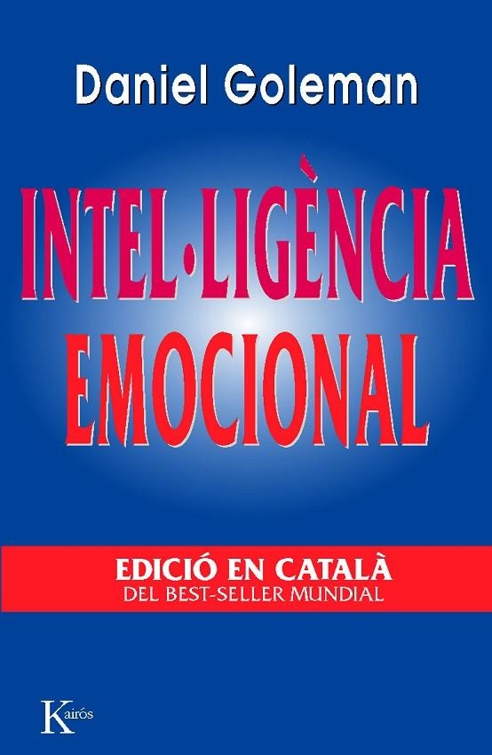 INTEL.LIGENCIA EMOCIONAL - ASS | 9788472454637 | GOLEMAN, DANIEL