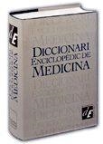 DICCIONARI ENCICLOPEDIC DE MEDICINA | 9788441204744