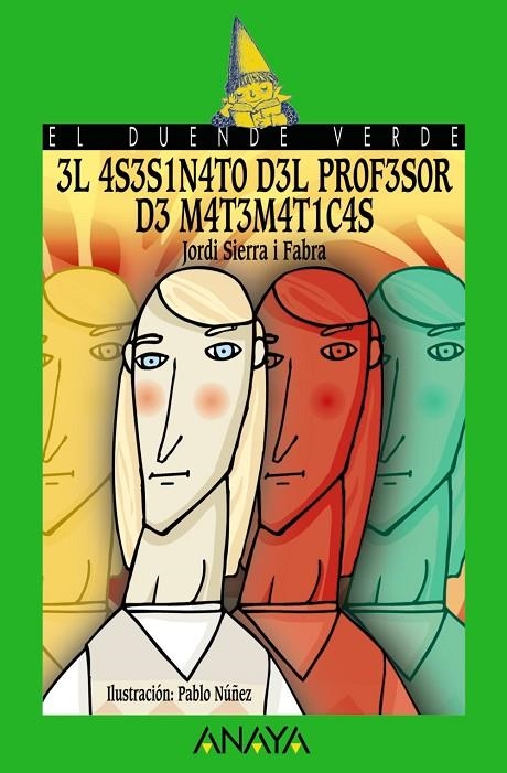 ASESINATO DEL PROFESOR DE MATEMÁTICAS EL (DV) 1571123 | 9788420712864 | SIERRA I FABRA JORDI