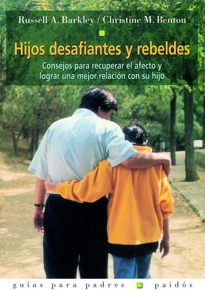 HIJOS DESAFIANTES Y REBELDES | 9788449309564 | BARKLEY  RUSELL A.