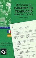 DICCIONARI DE PARANYS DE TRADUCCIÓ FRANCÈS-CATALÀ | 9788441205871 | CASTELLANOS, CARLES