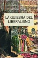 QUIEBRA DEL LIBERALISMO, LA (1808-1939) | 9788484321828 | ESDAILE, CHARLES