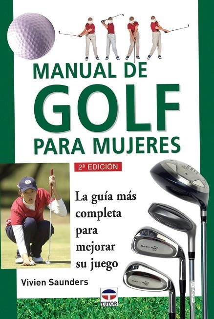 MANUAL DE GOLF PARA MUJERES | 9788479022761 | SAUNDERS VIVIEN