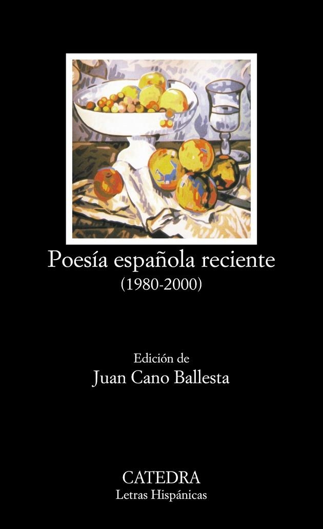 POESIA ESPAÑOLA RECIENTE 1980-2000 | 9788437618906