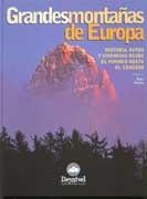 GRANDES MONTAÑAS DE EUROPA | 9788489969933 | BETELU, KIKO