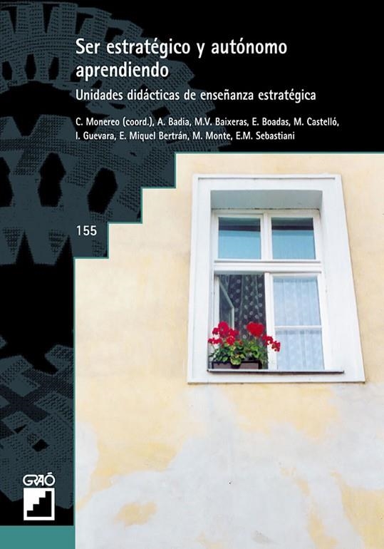 SER ESTRATEGICO Y AUTONOMO APRENDIENDO | 9788478272495 | MONEREO, C. - BADIA, A. - BAIXERAS, M.V. - BOADAS,