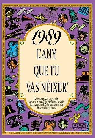 1989 - L'ANY QUE TU VAS NEIXER | 9788489589629