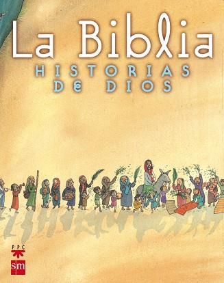 BIBLIA HISTORIAS DE DIOS LA | 9788434874671