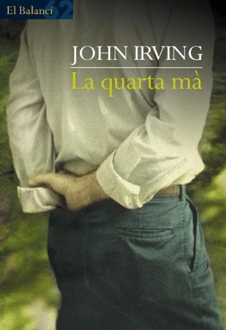 QUARTA MA LA | 9788429749106 | IRVING JOHN