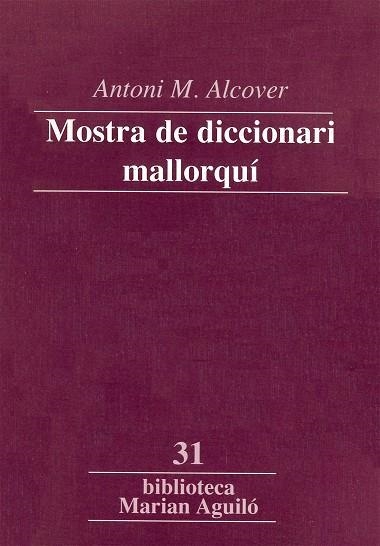 MOSTRA DE DICCIONARI MALLORQUI | 9788484153146 | ALCOVER ANTONI M.