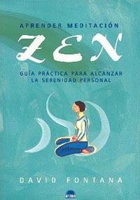 APRENDER MEDITACION ZEN | 9788495456649 | FONTANA DAVID